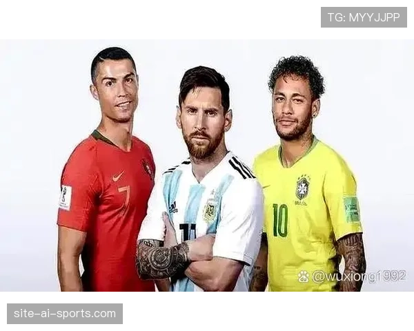 C罗 vs 内马尔：晚年状态与竞技延续性对比